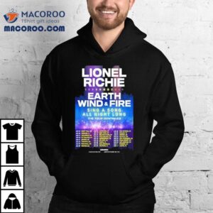 Lionel Richie Earth Wind And Fire The Tour Dates S Tshirt