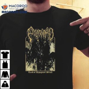 Podrido Tomb Of Repugnant Stench Tshirt