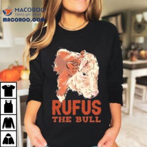 Rufus The Bull Cow Tshirt