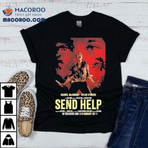 Sam Raimi S Send Help Releasing In Theaters On January Eyes Tshirt