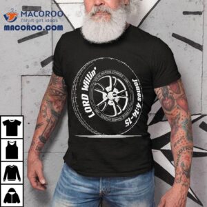 Steve Morris Engines Lord Willin Jaines Tshirt