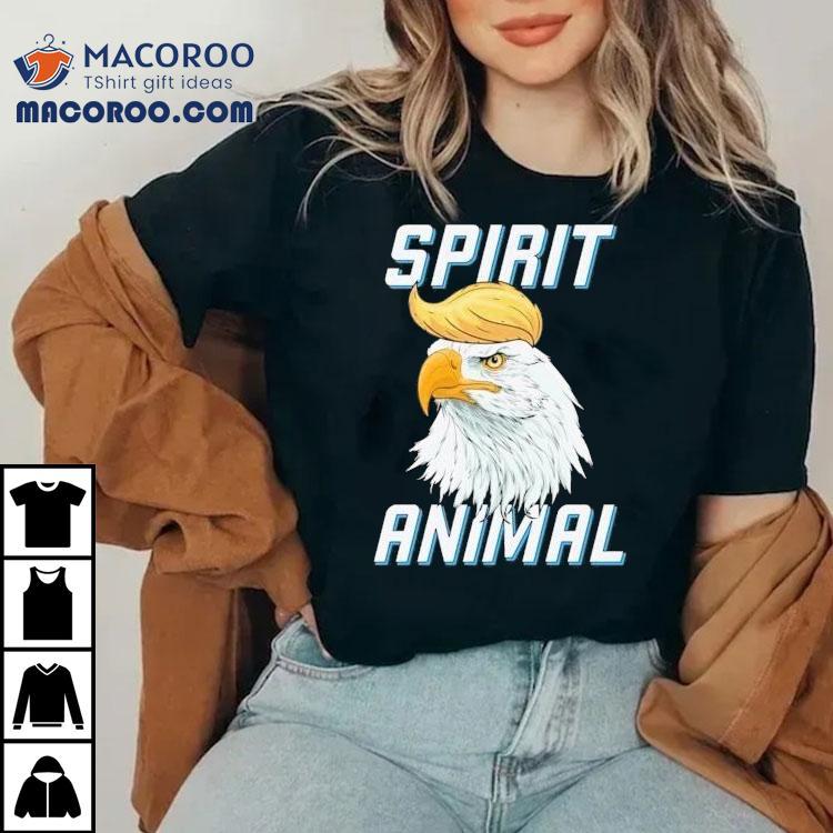 Trump Eagle Spirit Animal Shirt Trump Eagle Spirit Animal Shirt