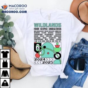 Wildlands Fisher Ice Spice Chase And Status Lineup Tshirt