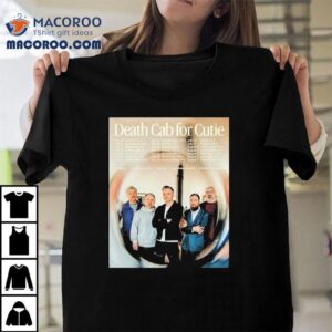 Death Cab For Cutie Summer In North America Tour City Dates Tshirt