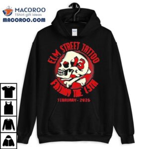 Elm Street Tattoo Friday The Th February Tshirt