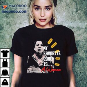 My Favorite Coach Is A Woman Tshirt