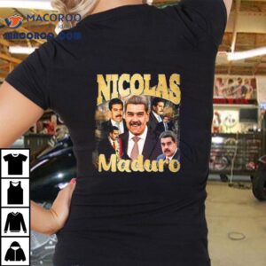 Nicolas Maduro Tribute T-shirt 3 Nicolas Maduro Tribute Tshirt