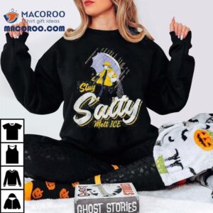 Stay Salty Melt Ice Tshirt