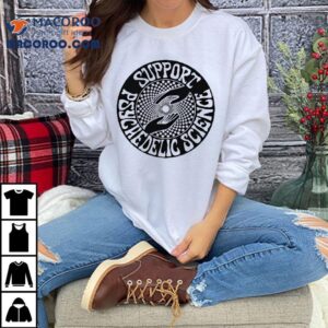 Support Psychedelic Science Tshirt