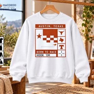 Austin Texas Born To Race Hook Em Racing Graphic Shirt
