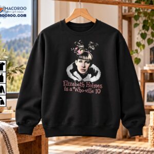 Elizabeth Holmes Is a Who-ville 10 Vintage Portrait Shirt