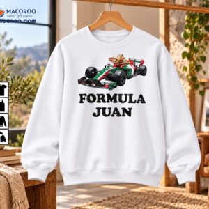 Formula Juan Sombrero Mustache Racing Car Graphic Shirt