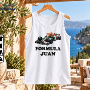 Formula Juan graphic featuring a green white and red race car with a tan sombrero black mustache and bold lettering