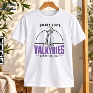 Golden State Valkyries Champions 2026 Basketball Trophy Graphic Shirt