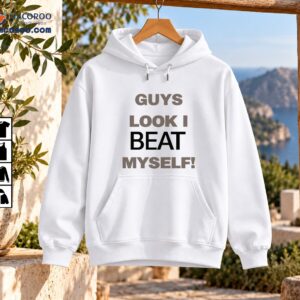 Guys Look I Beat Myself funny typography shirt design with gray uppercase lettering and bold black BEAT text