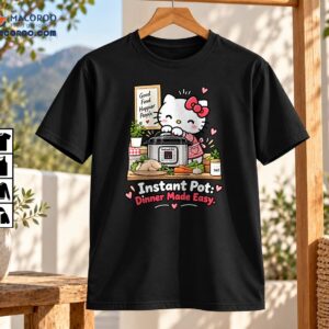 Instant Pot Dinner Made Easy Cute Cooking Cartoon Shirt