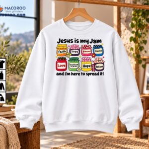 Jesus Is My Jam And I’m Here To Spread It Colorful Faith Jars Shirt