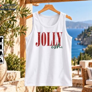 Jolly Ish Christmas Vintage Distressed Typography Shirt 2 Jolly Ish Christmas shirt design with distressed red JOLLY lettering and dark green cursive ish text