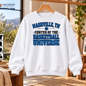 Nashville TN Center Of The Basketball Universe Varsity Shirt