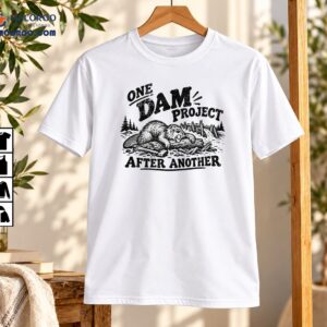 One Dam Project After Another Vintage Beaver Graphic Shirt