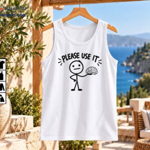 Black stick figure holding a detailed brain beneath PLEASE USE IT lettering