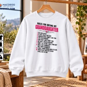Rules For Dating My Granddaughter Funny Quote Shirt