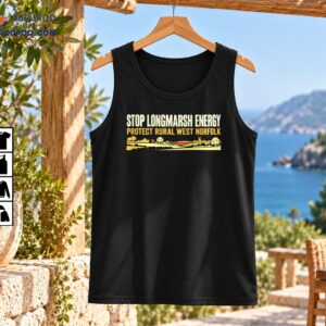 Stop Longmarsh Energy Protect Rural West Norfolk protest shirt design with vintage lettering, fields, trees, cottage, and windmill