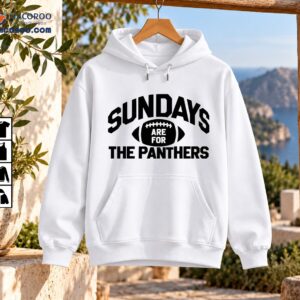 Sundays Are For The Panthers Football Graphic Shirt 3 Black collegiate lettering reading Sundays Are For The Panthers with a football graphic in the center