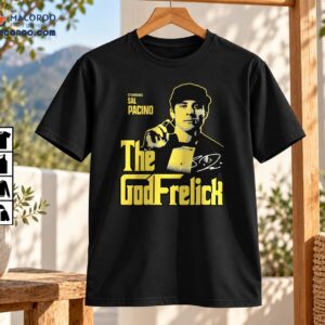 The GodFreilich Starring Sal Pacino Retro Movie Parody Shirt The GodFreilich Starring Sal Pacino Retro Movie Parody Shirt