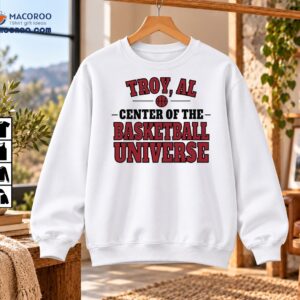 Troy AL Center Of The Basketball Universe Vintage Sports Shirt