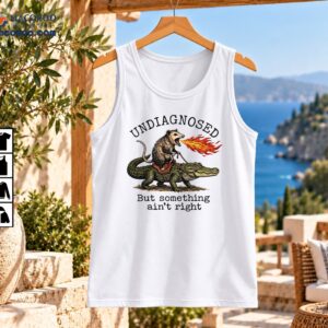 Undiagnosed But Something Ain't Right design with a fire-breathing possum riding a green alligator
