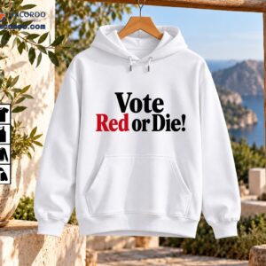 Vote Red or Die political shirt design with bold black serif lettering and vivid red text