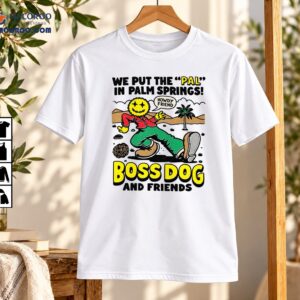 We Put The Pal In Palm Springs Retro Desert Cartoon Shirt